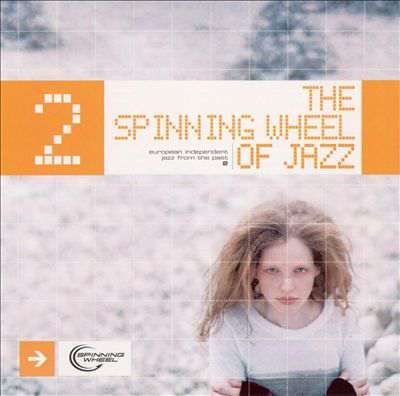 Spinning Wheel Of Jazz - CD
