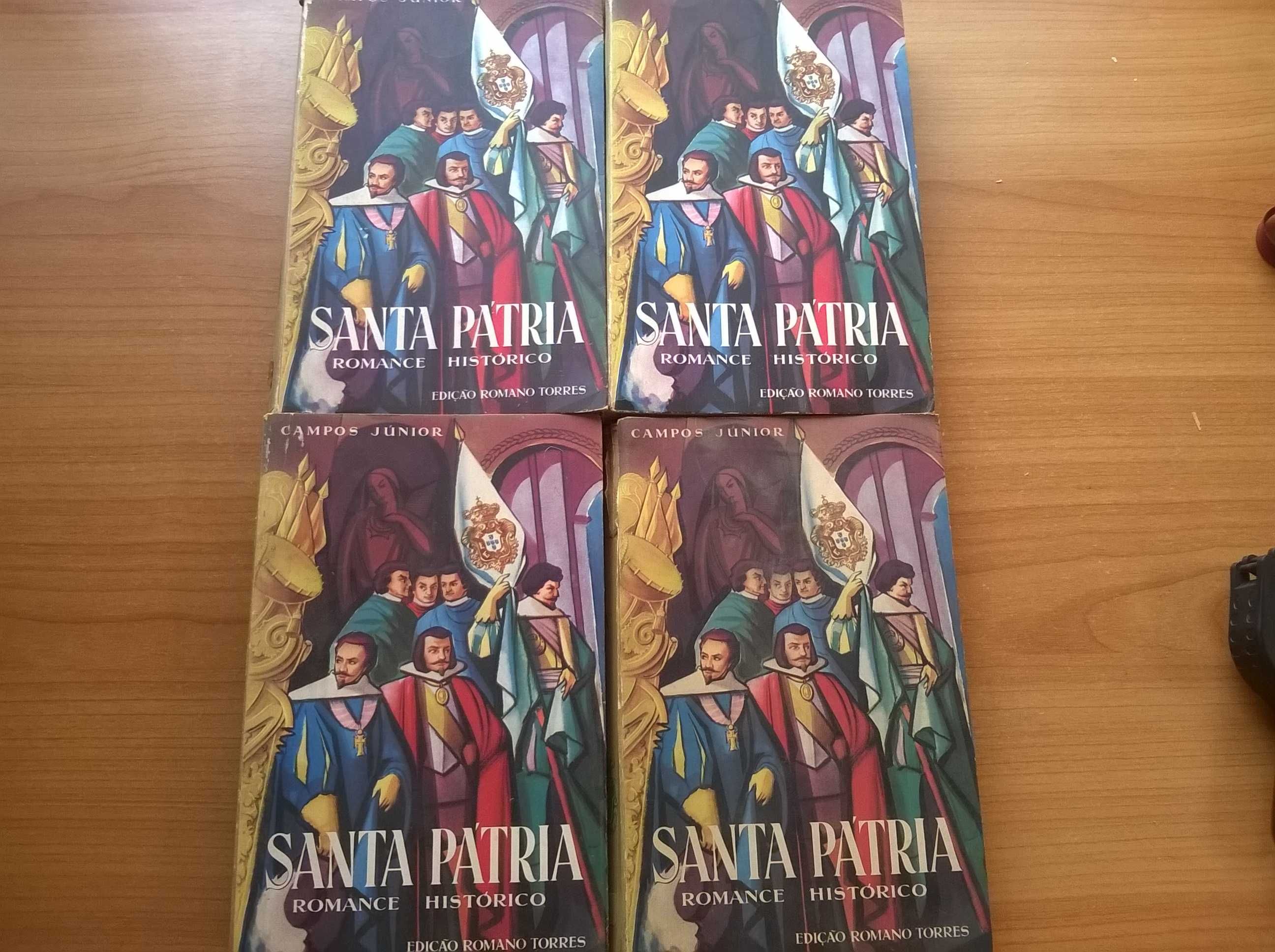 Santa Pátria * Romance Histórico (4 vols) - Campos Júnior