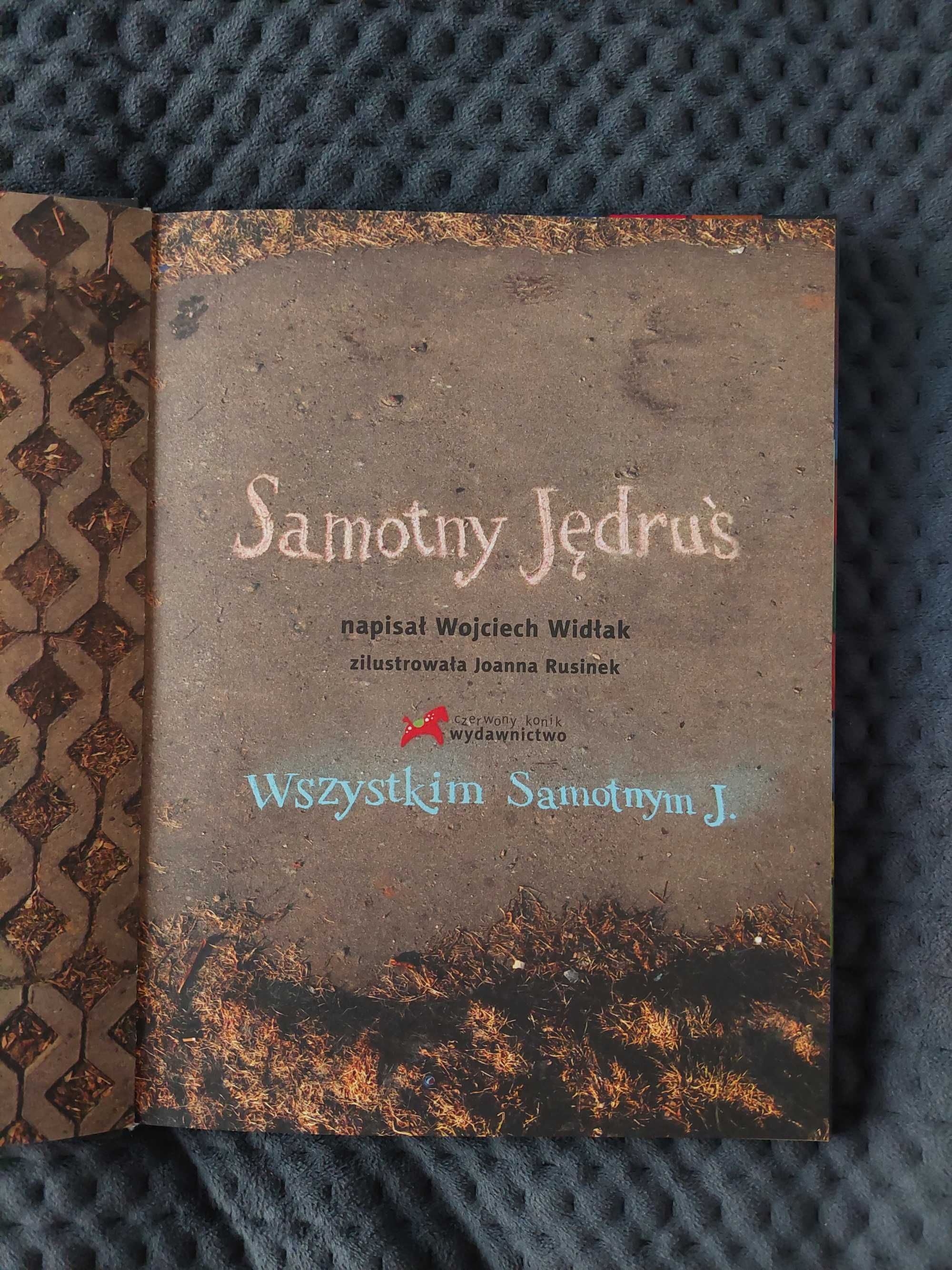 Książka "Samotny Jędruś" Wojciech Widłak