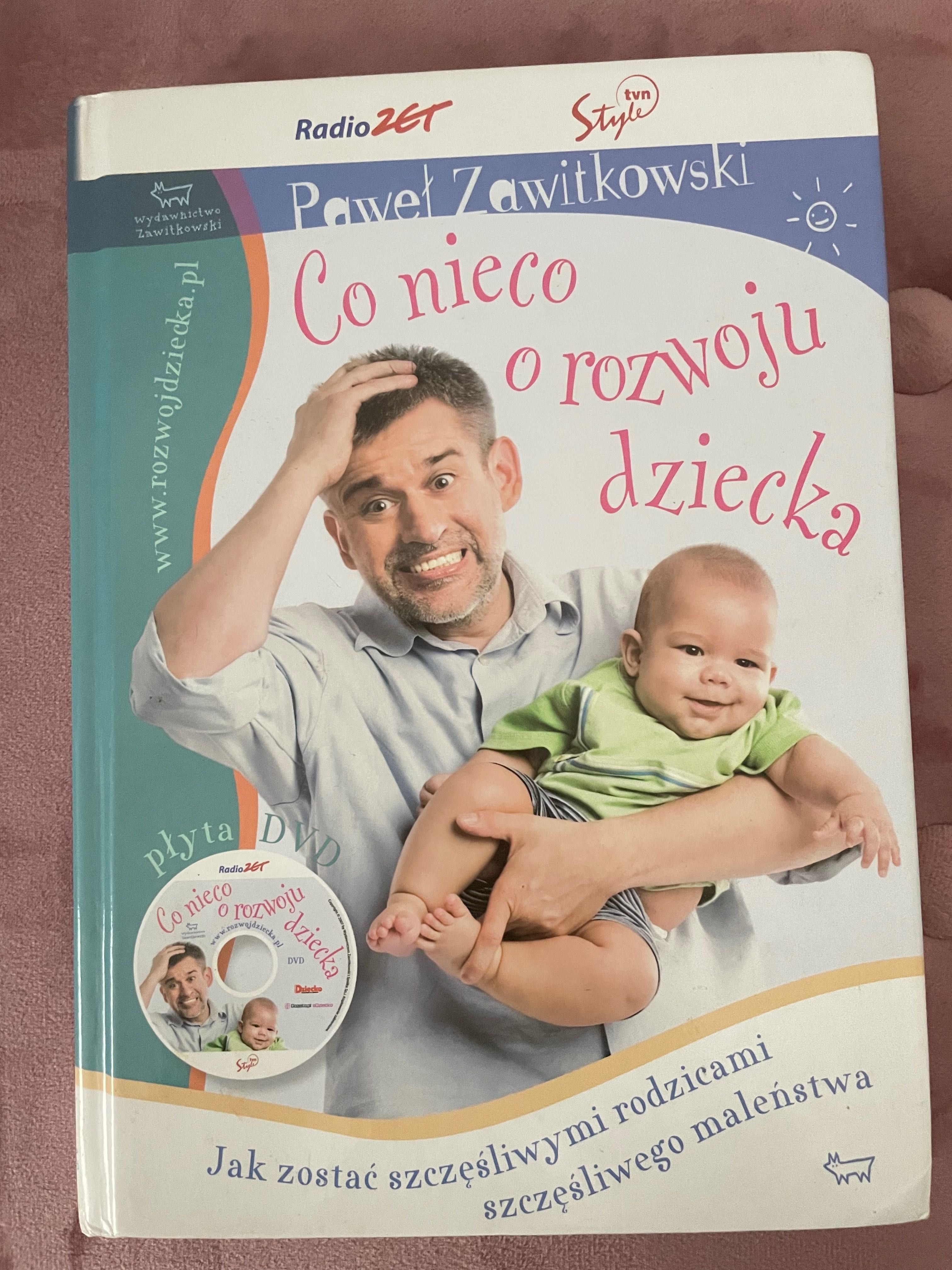 Książka Paweł Zawitkowski Co nieco o rozwoju dziecka + DVD