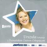 Cd Urszula Kolęduje Z Poznańskim Chórem Chłopięcym Urszula