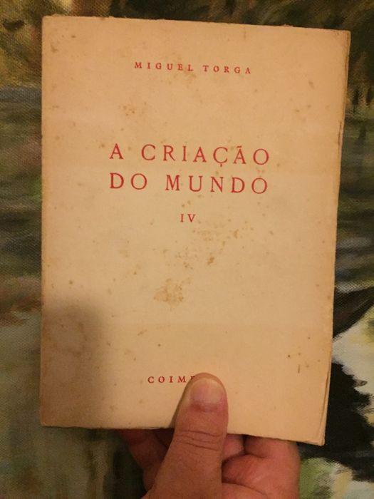 A criação do Mundo Miguel Torga IV volume - 1ª edição 1974. Raridade