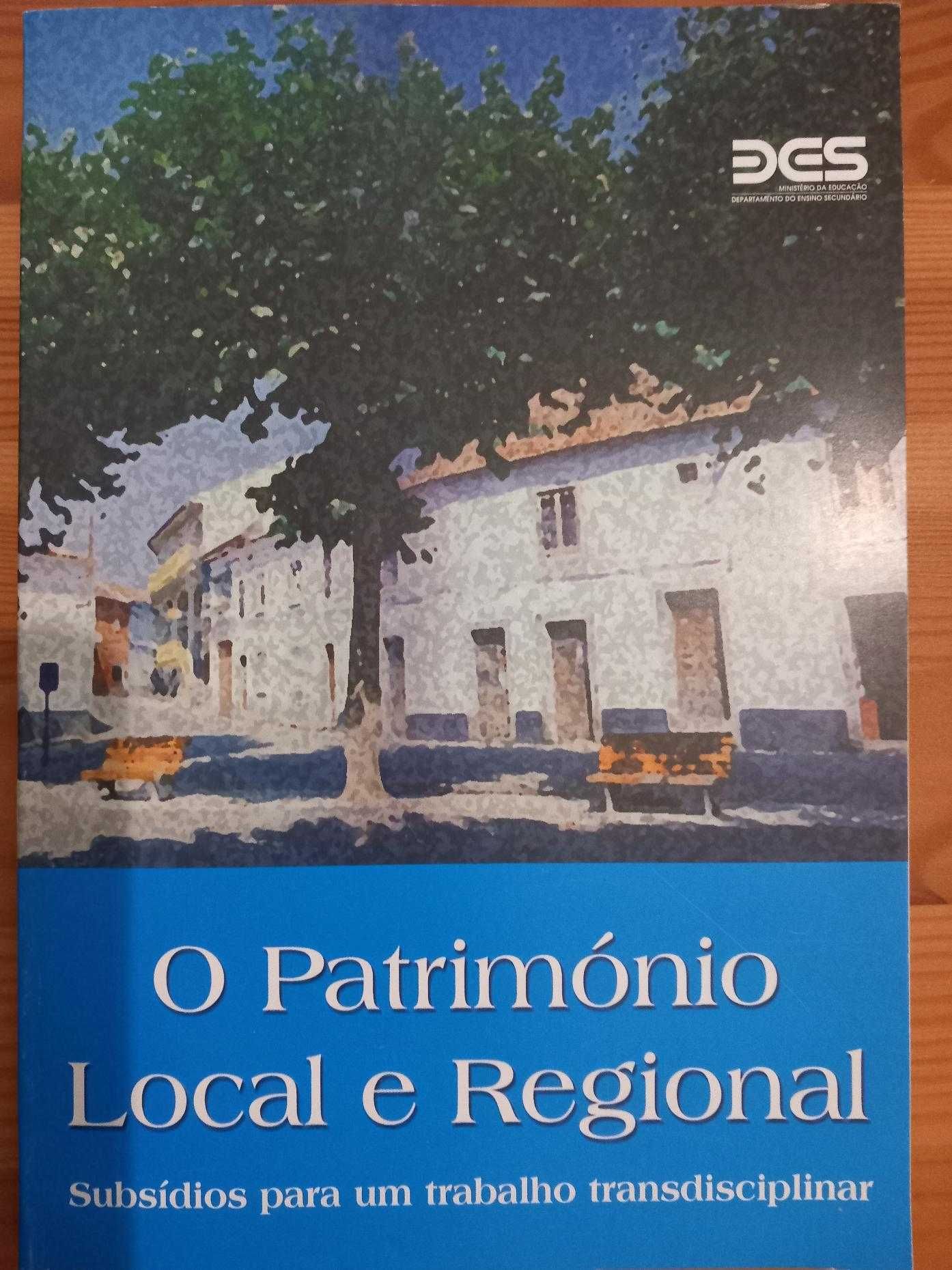 O património local e regional