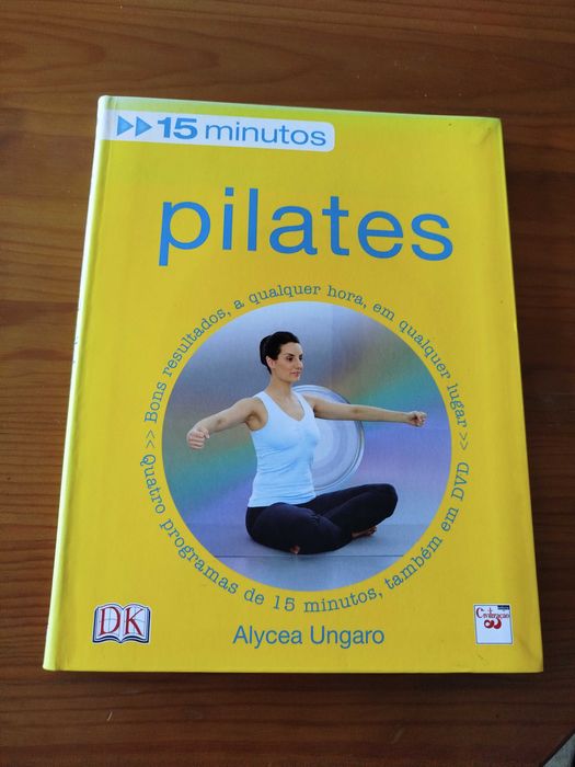 Livro "Pilates: 15 minuitos" de Alycea Ungaro