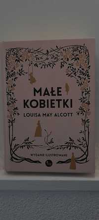 Małe kobietki. Wersja ilustrowana
Autor:Alcott May Louisa