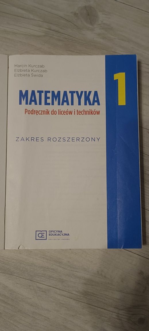 Podręcznik do matematyki do klasy pierwszej liceum.Poziom rozszerzony