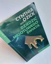Dziedzic migotliwego świata - Cynthia Ozick