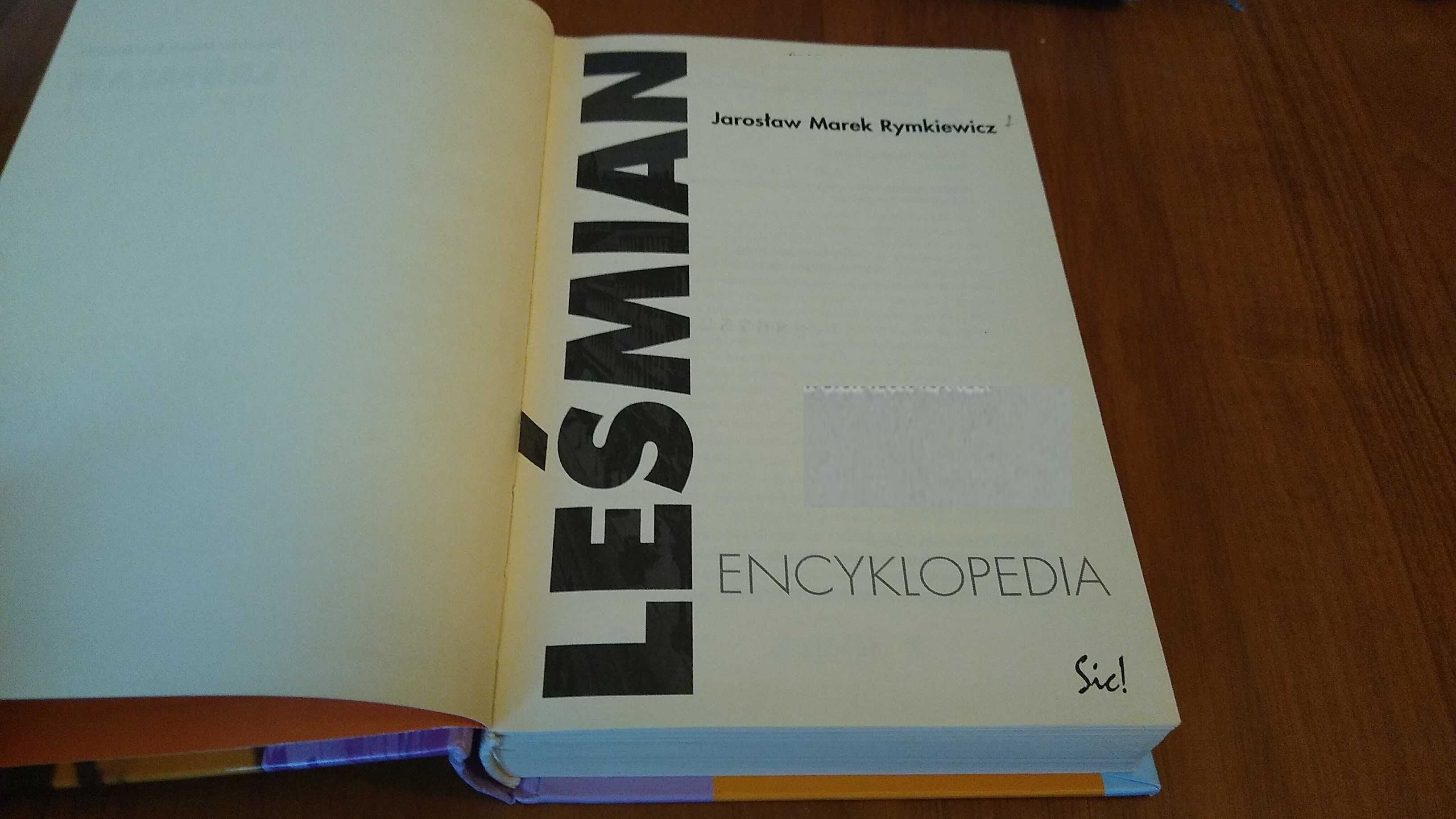 Leśmian : encyklopedia / Jarosław Marek Rymkiewicz