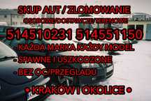 Skup aut 24/7 Kraków i okolice! Zlomowanie!