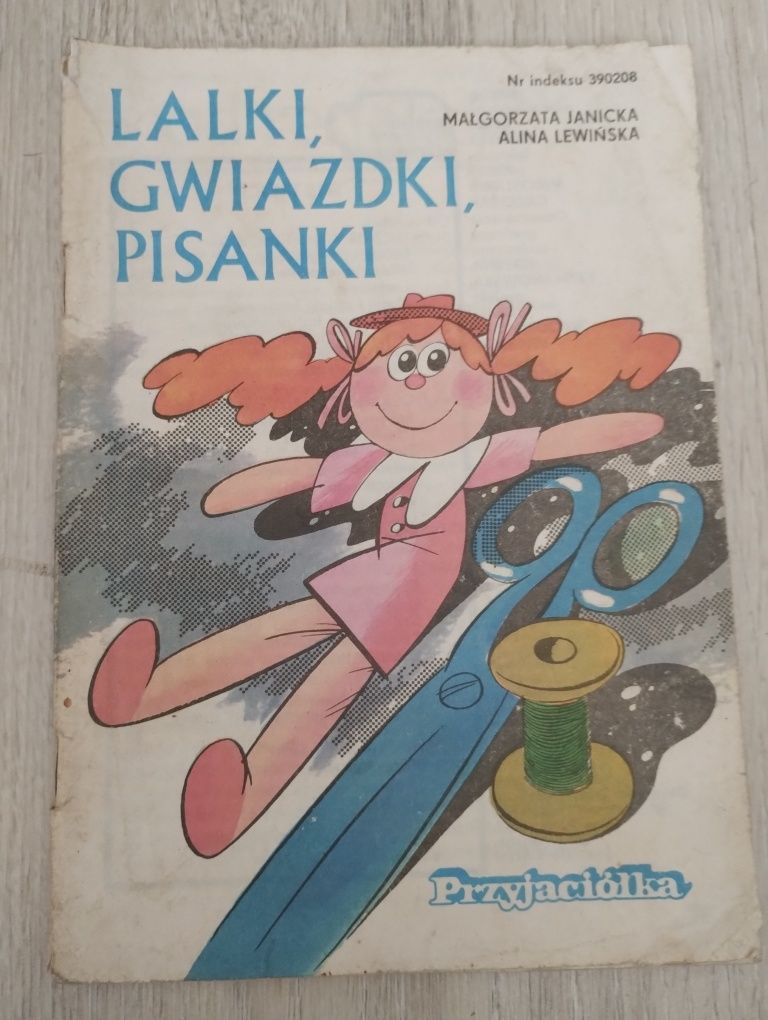 Lalki, gwiazdki, pisanki - Janicka, Lewińska - Przyjaciółka