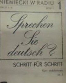 Sprechen Sie Deutsch -Niemiecki W Radiu Zeszyt 1