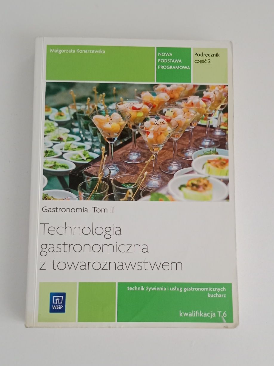 Technologia gastronomiczna z towaroznawstwem część 2