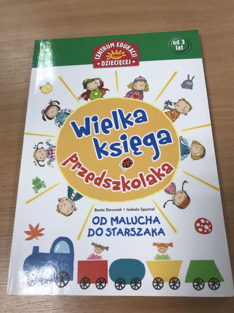 Wielka Księga Przedszkolaka od Malucha do Starszaka