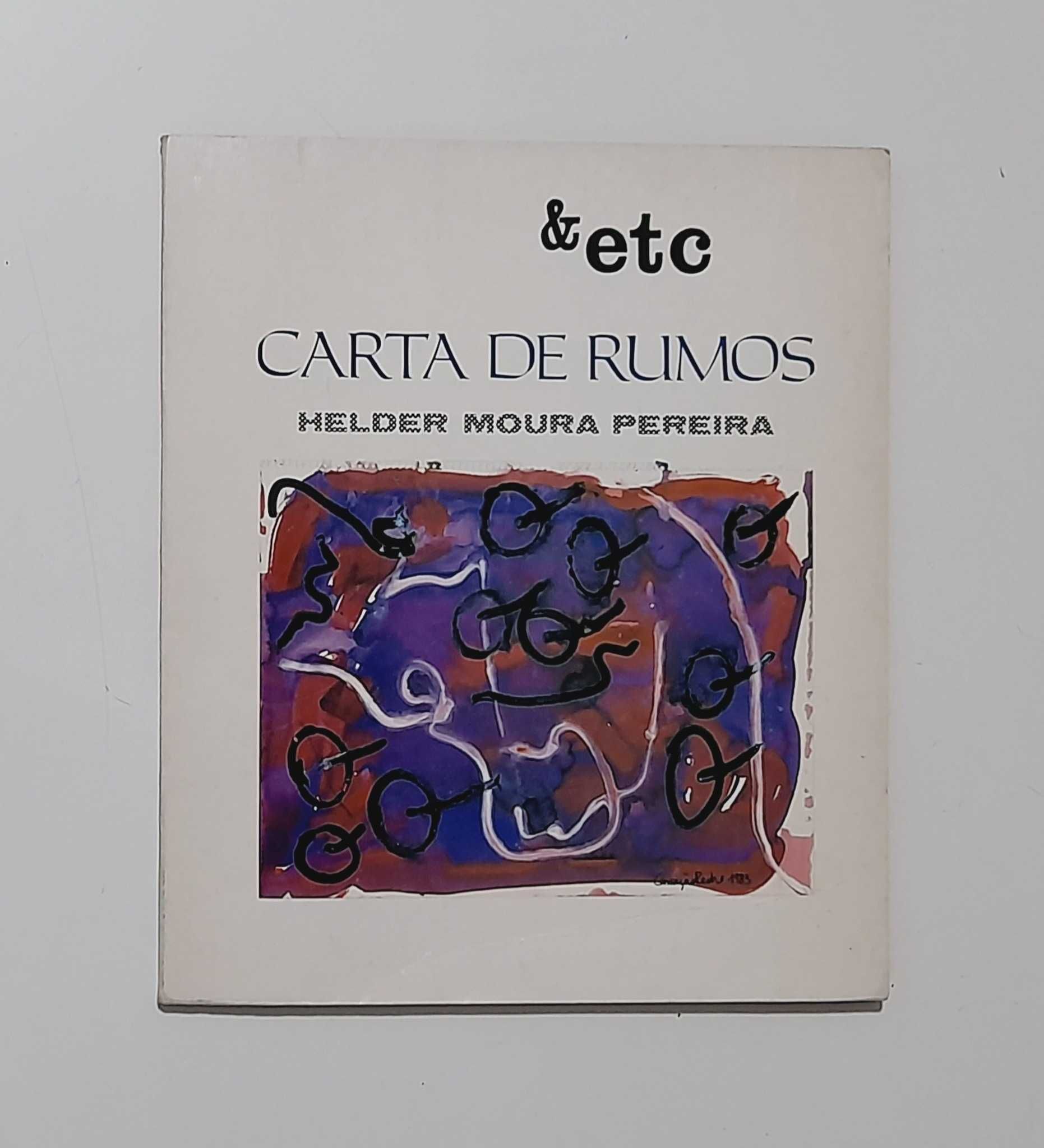 Carta de Rumos - Helder Moura Pereira