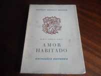 "AMOR HABITADO" de Maria Teresa Horta - 1ª Edição de 1963