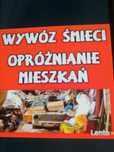 Utylizacja wywóz Gratów, mebli, śmieci, gruzu. Opróżnianie domów i mie