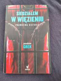 Pseudonim Grek Siedziałem w więzieniu