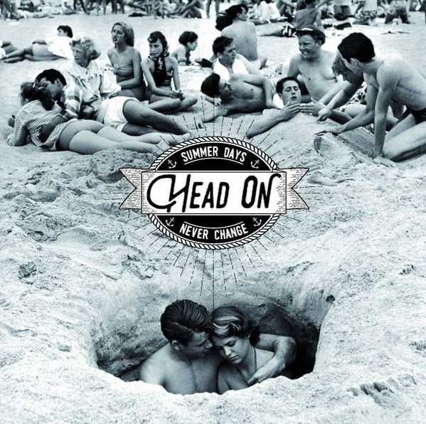 Head On‎– Summer Days