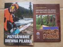 Operator pilarki. Pozyskiwanie drewna pilarką. Kpl.2szt.
