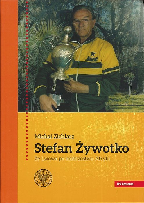 Stefan Żywotko, Michał Zichlarz