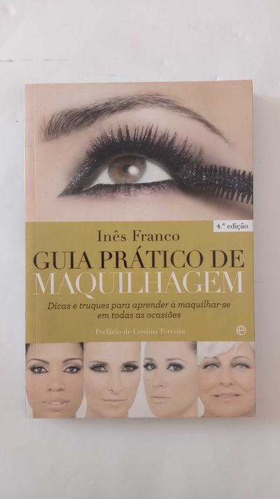 Guia Prático de Maquilhagem de Inês Franco