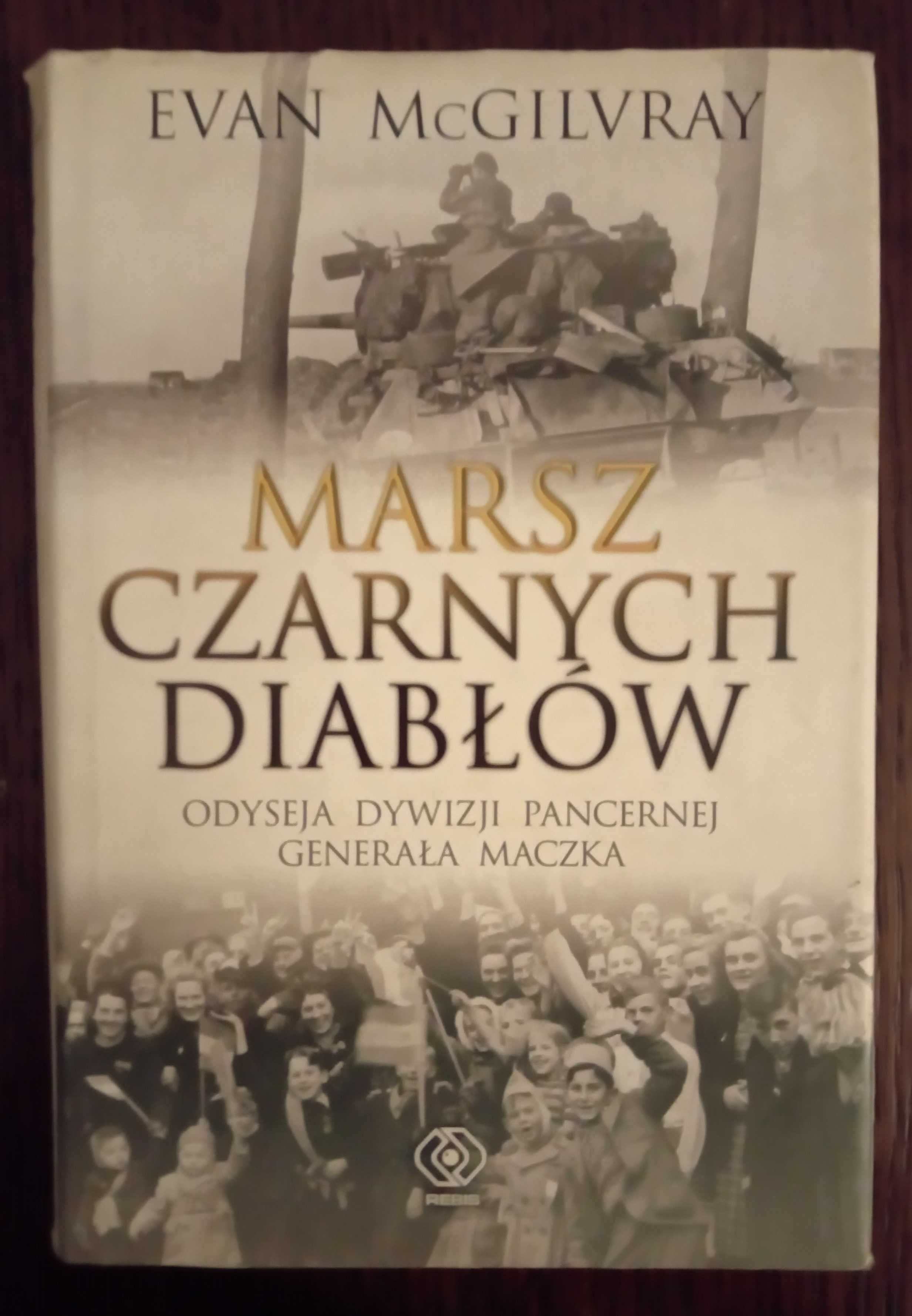 Marsz Czarnych Diabłów - Evan McGilvray