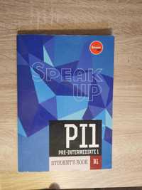 Speak Up Pre-Intermediate 1 student's book (B1]