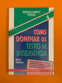 Como dominar os testes de inteligência - Henri Camous