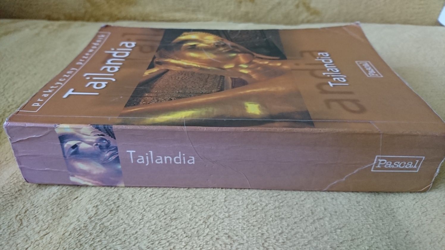 Tajlandia - Praktyczny Przewodnik Pascala.