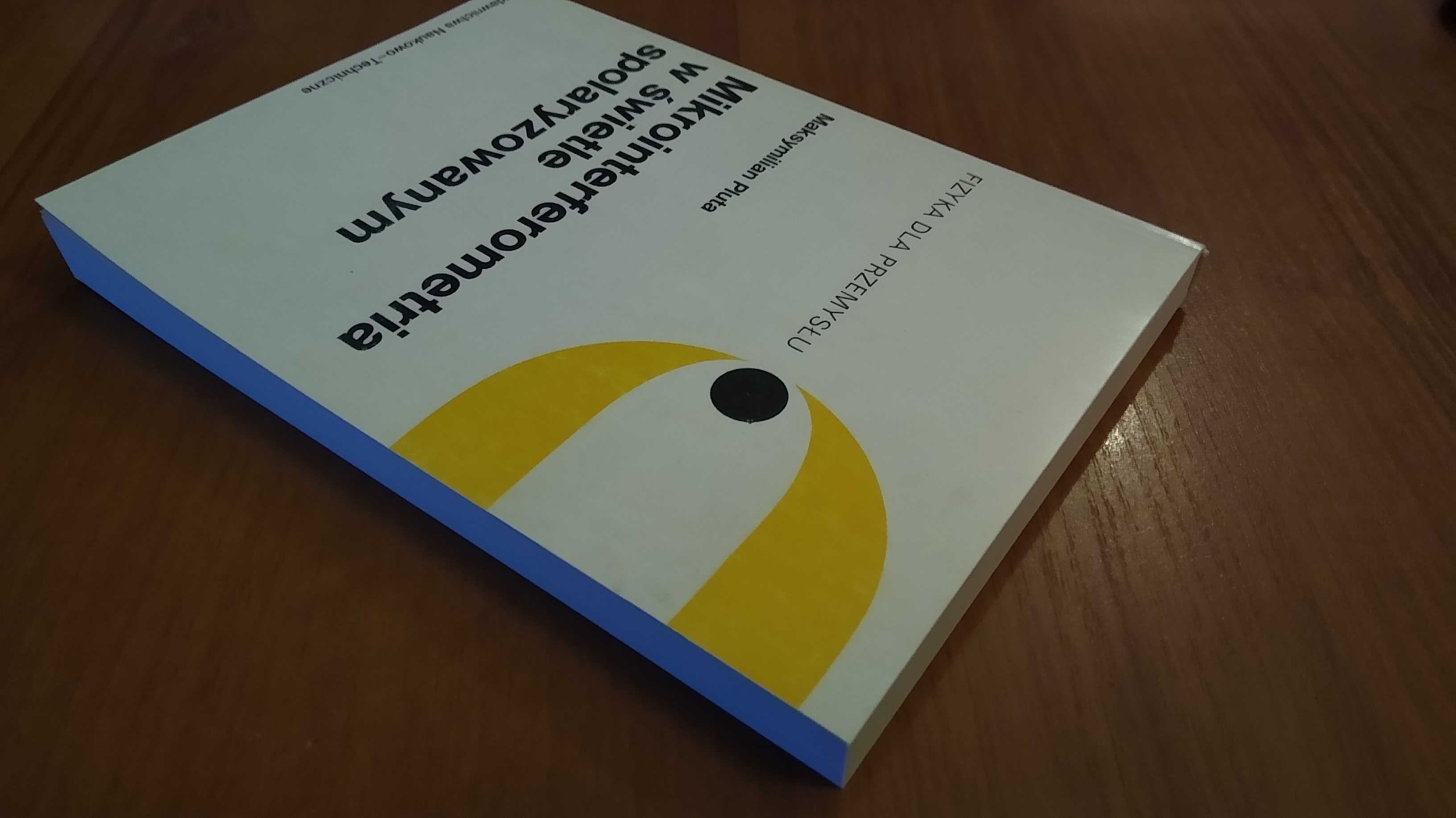 Mikrointerferometria w świetle spolaryzowanym Maksymilian Pluta.