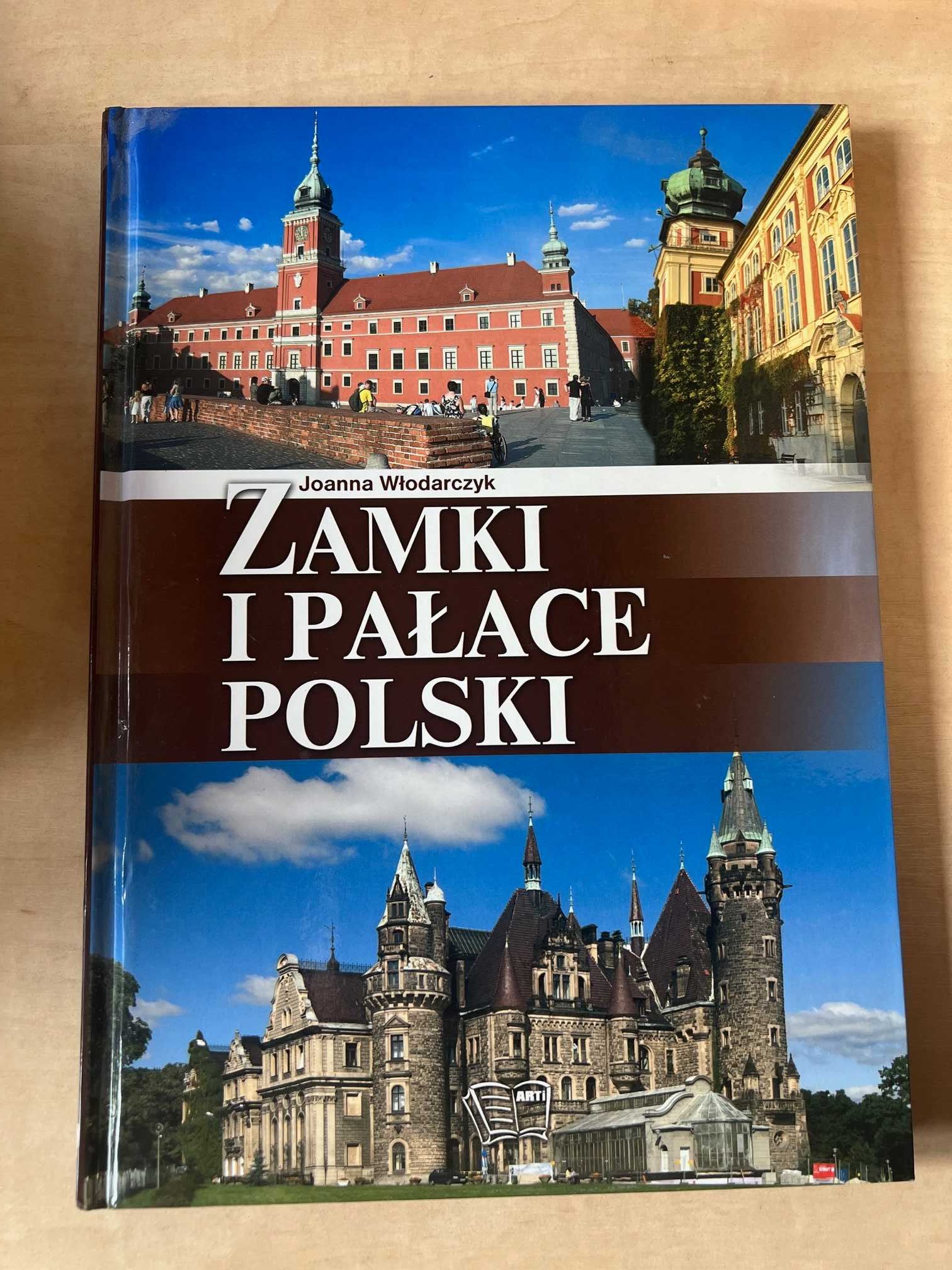 Zamki i pałace polski Joanna Włodarczyk