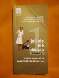 Jak się nie ubierać. Zasady. WOODALL CONSTANTINE