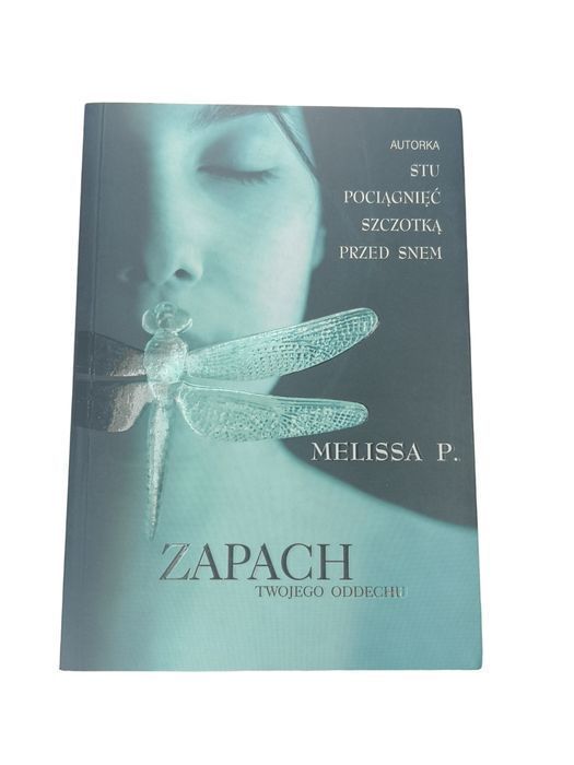 Zapach Twojego Oddechu - Melissa Panarello