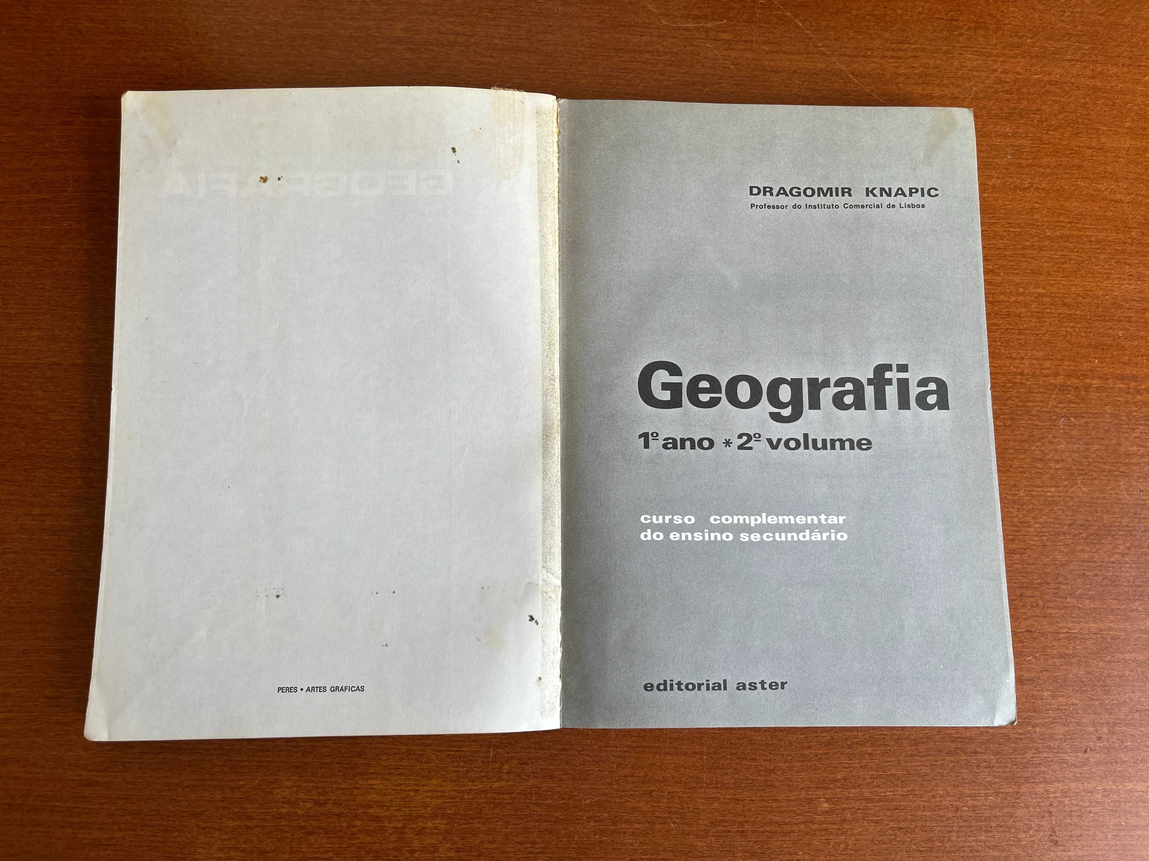 Geografia - Dragomir Knapic - 1o. Ano - 2o. Volume