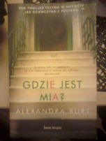 Gdzie jest Mia? Alexandra Burt