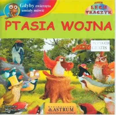 Ptasia wojna +CD - Lech Tkaczyk
