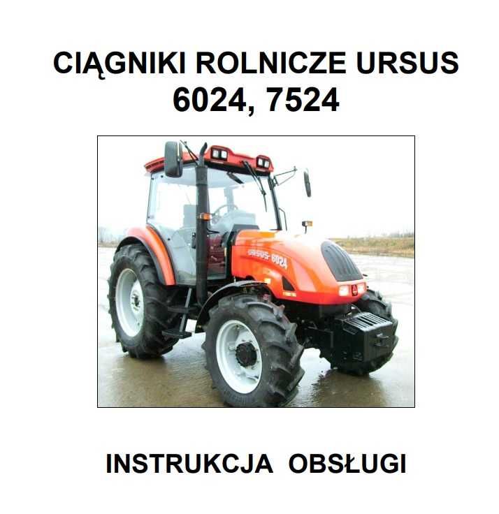 Instrukcja obsługi URSUS 6024 / 7524