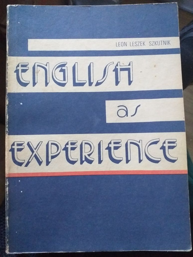 "English as experience" Leon Leszek Szkutnik