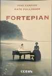 Fortepian - Jane Campion, Kate Pullinger