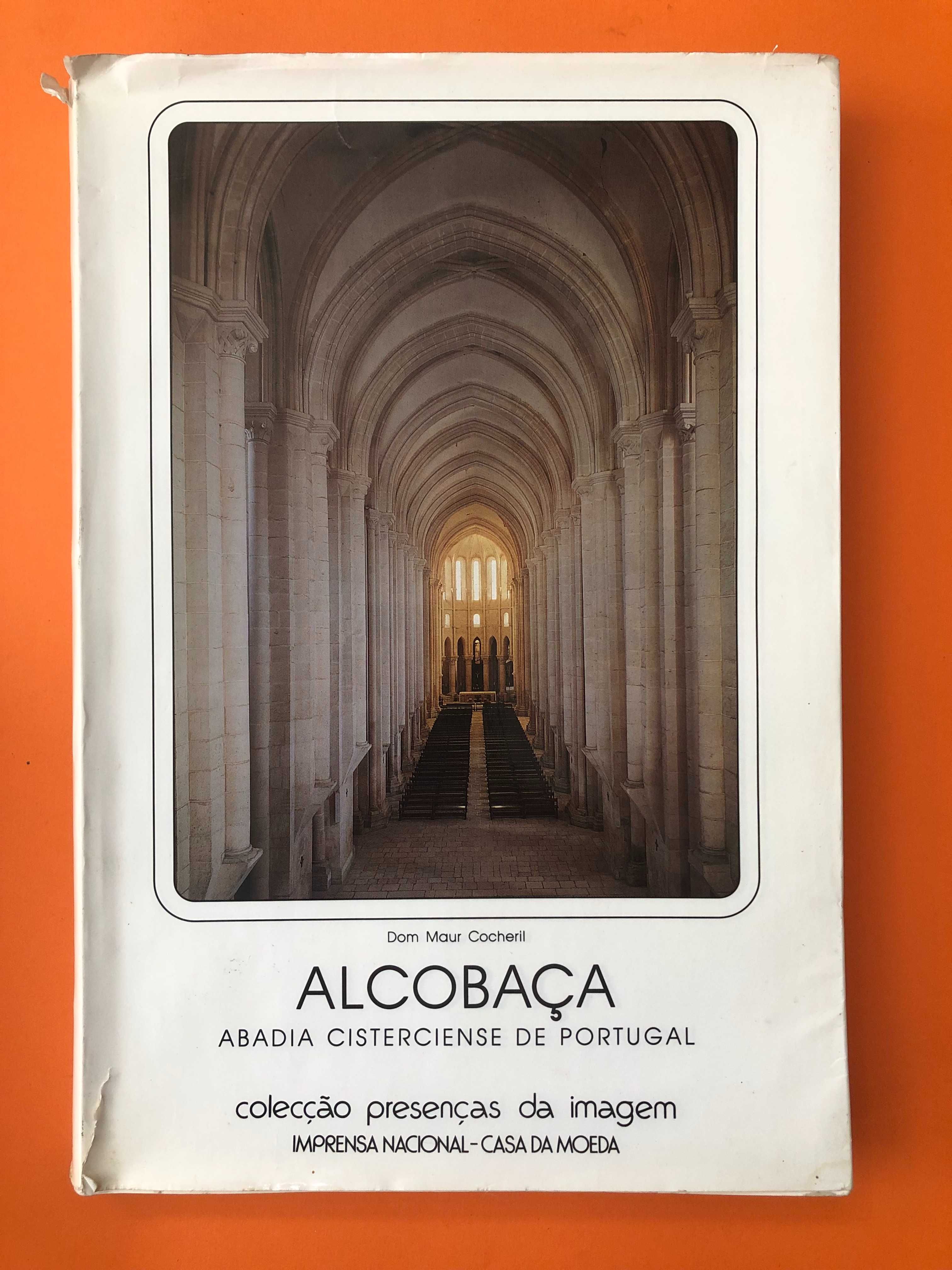 Alcobaça – Abadia Cisterciense de Portugal - Dom Maur Cocheril