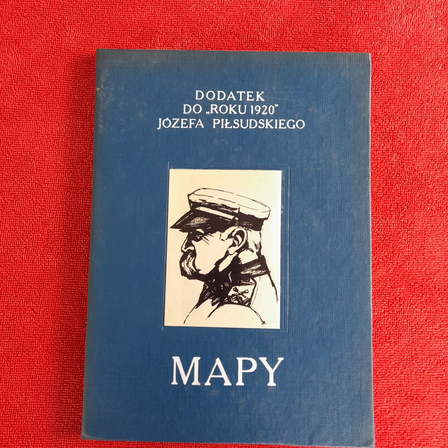Książki Józef Piłsudski Bibuła Mapy Rok 1920