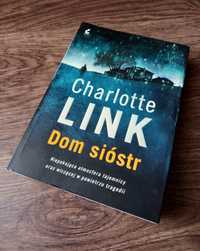 Książka Charlotte Link "Dom sióstr" sensacja thriller