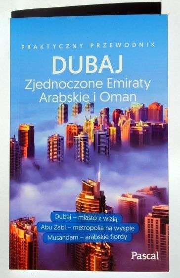 PASCAL DUBAJ, EMIRATY i OMAN!!! Nówka, ideał jak z księgarni!!!