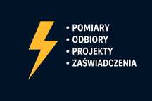 Elektryk – Pomiary, Odbiory Domów, Zaświadczenia, Projekty