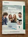 Biznes i zarządzanie 1. Podręcznik dla szkół ponadpodstawowych.