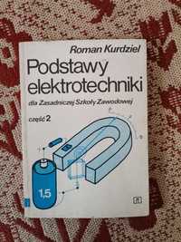 Podstawy elektrotechniki Roman Kurdziel cz. 2