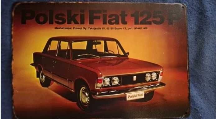 Metalowy Znak Polski FIAT 125P 20 cm x 30 cm