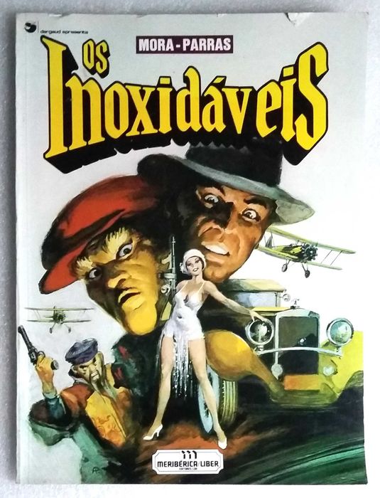 Os Inoxidáveis- Meribérica
