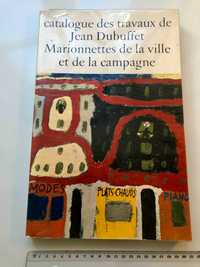 Jean Dubuffet Marionnettes de la ville et de la campagne.