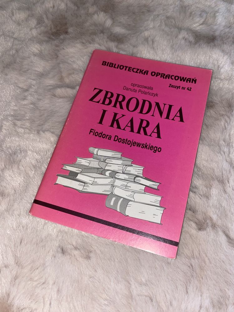 Zbrodnia i Kara opracowanie